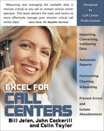 Excel for Call Centers (Excel for Professionals series)