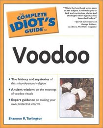 The Complete Idiot's Guide(R) to Voodoo