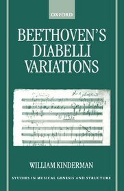 Beethoven's Diabelli Variations (Studies in Musical Genesis and Structure)