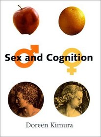 Sex and Cognition (Bradford Books)