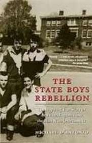 The State Boys Rebellion