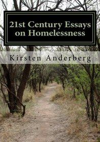 21st Century Essays on Homelessness