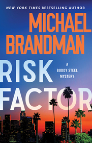 Risk Factor (Buddy Steel, Bk 4)