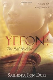 Yefon: The Red Necklace (Volume 1)