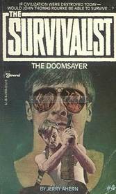 The Doomsayer (Survivalist)