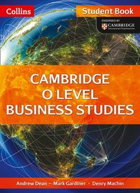 Cambridge O Level Business Studies Student Book (Collins O Level Business Studies)