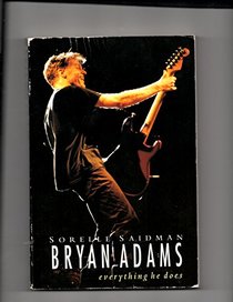 Bryan Adams: Everything He Does