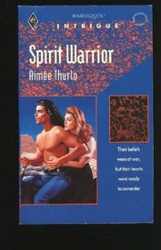 Spirit Warrior (Harlequin Intrigue, No 246)