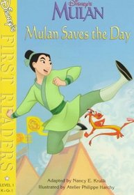 Mulan Saves the Day (Disney's First Readers. Level 1)