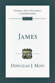 James: An Introduction and Commentary (Tyndale New Testament Commentaries)