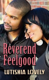 Reverend Feelgood (Thorndike Press Large Print African American Series)
