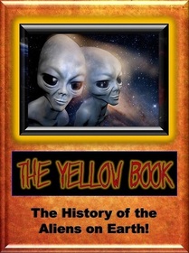 Yellow Book: History of the Aliens on Earth