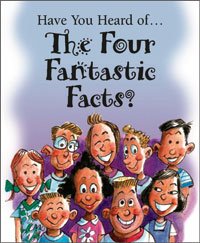 Have You Heard of the Four Fantastic Facts