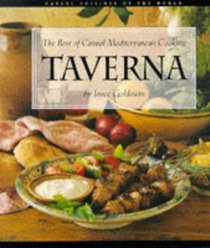 Taverna: Best of Casual Mediterranean Cooking (Casual Cuisines of the World)
