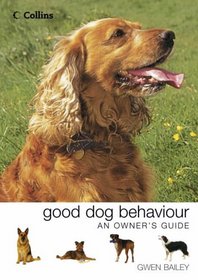 Collins Good Dog Behaviour (Owners Guide)