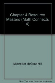Chapter 2 Resource Masters (Math Connects 4)