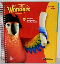 Wonders Reading Grade 1 Unit 6 Teachers' Edition