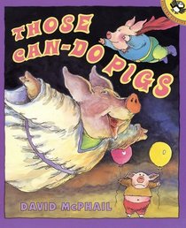 Those Can-Do Pigs