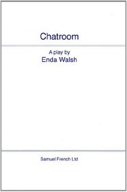 Chatroom: A Play