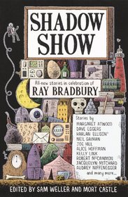 Shadow Show: All-New Stories In Celebration Of Ray Bradbury (Turtleback School & Library Binding Edition)