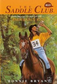 Endurance Ride (Saddle Club (Hardcover))