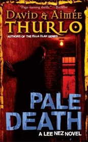Pale Death (Lee Nez, Bk 3)
