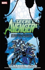 Secret Avengers: Run the Mission, Don't Get Seen, Save the World