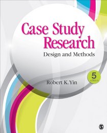 Case Study Research: Design and Methods