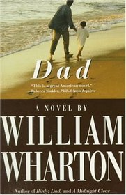 Dad: A Novel