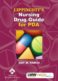 2004 Lippincott's Nursing Drug Guide for Pda