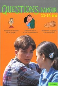 Questions d'amour : 11-14 ans