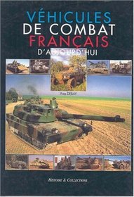 Vehicules De Combat Francais (French Edition)