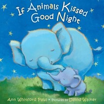 If Animals Kissed Godd Night