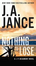 Nothing to Lose (J. P. Beaumont, Bk 25)