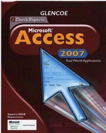 iCheck Office 2007 Access, Student Edition (Glencoe iCheck Express)