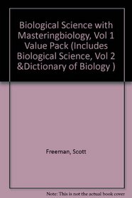 Biological Science with MasteringBiology, Vol 1 Value Pack (includes Biological Science, Vol 2  & Dictionary of Biology )