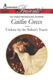 Undone by the Sultan's Touch (Harlequin Presents, No 3260)