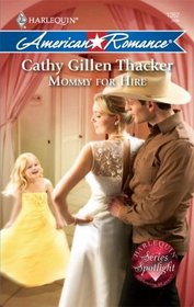 Mommy for Hire (Harlequin American Romance, No 1262)