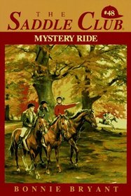 Mystery Ride (Saddle Club(R))