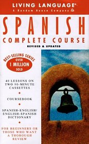 Basic Spanish : Cassette/Book Package (LL(R) Complete Basic Courses)