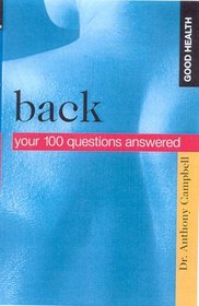 Back: Your 100 Questions Answered (Good Health (Gill & MacMillan))