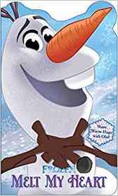 Disney Frozen Melt My Heart: Share Hugs with Olaf! (Hugs Book)