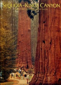 Sequoia-Kings Canyon (The Story behind the scenery)