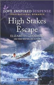 High Stakes Escape (Mount Shasta Secrets, Bk 4) (Love Inspired Suspense, No 918) (Larger Print)