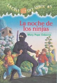 La Noche De Las Ninjas/night Of The Ninjas (Casa del Arbol)