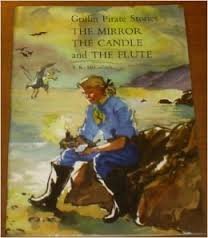 Griffin Pirate Stories: Level 2 - Main Readers: The Mirror, the Candle and the Flute 9 (The pirate reading scheme)