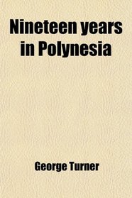 Nineteen years in Polynesia