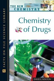 Chemistry of Drugs (New Chemistry)