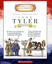John Tyler (Turtleback School & Library Binding Edition)