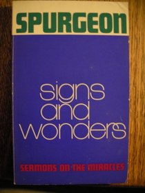 Signs and Wonders: Sermons on the Miracles